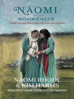 cover image of Naomi and the Widows' Club